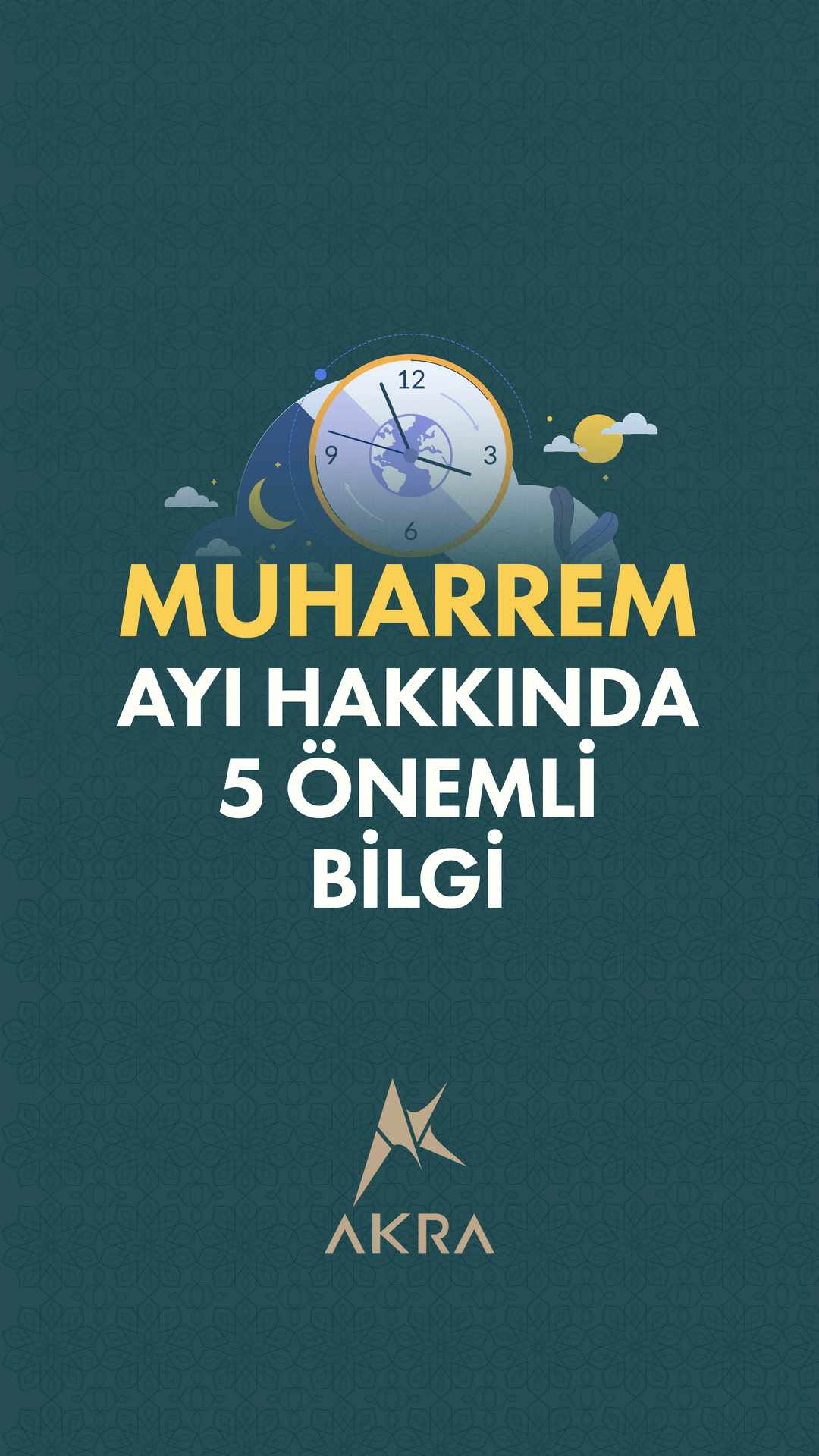 Muharrem Ayına Dair 5 Önemli Bilgi