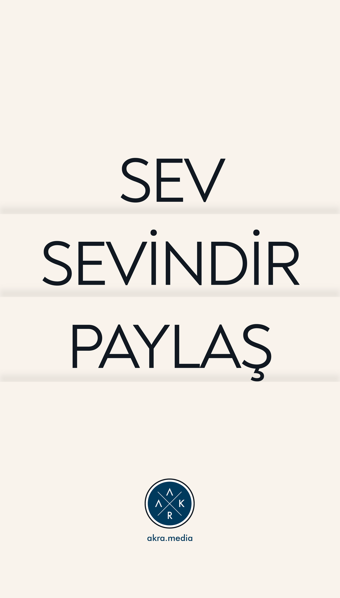 SEV PAYLAŞ MUTLU OL