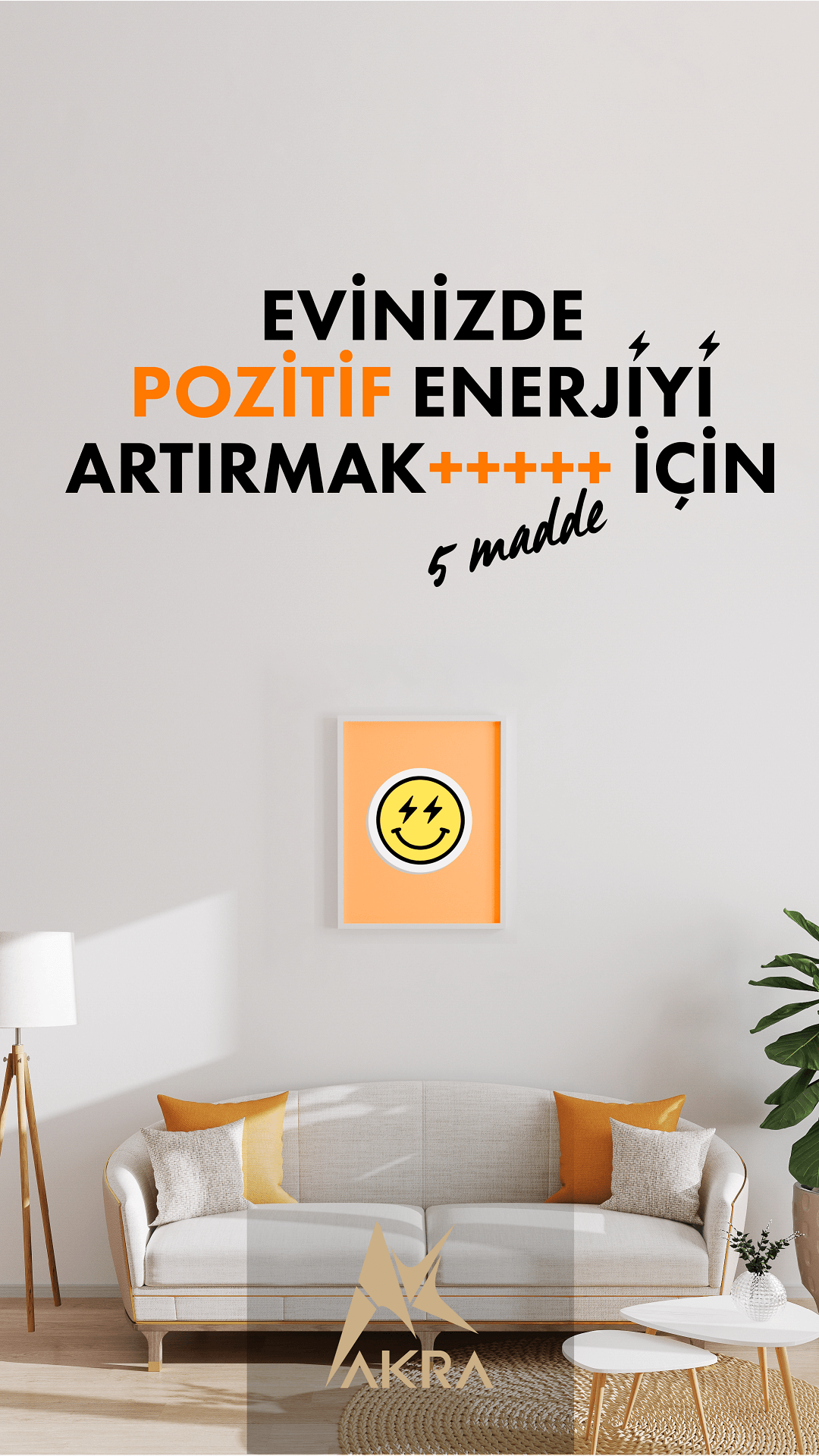 Evinizde Pozitif Enerji