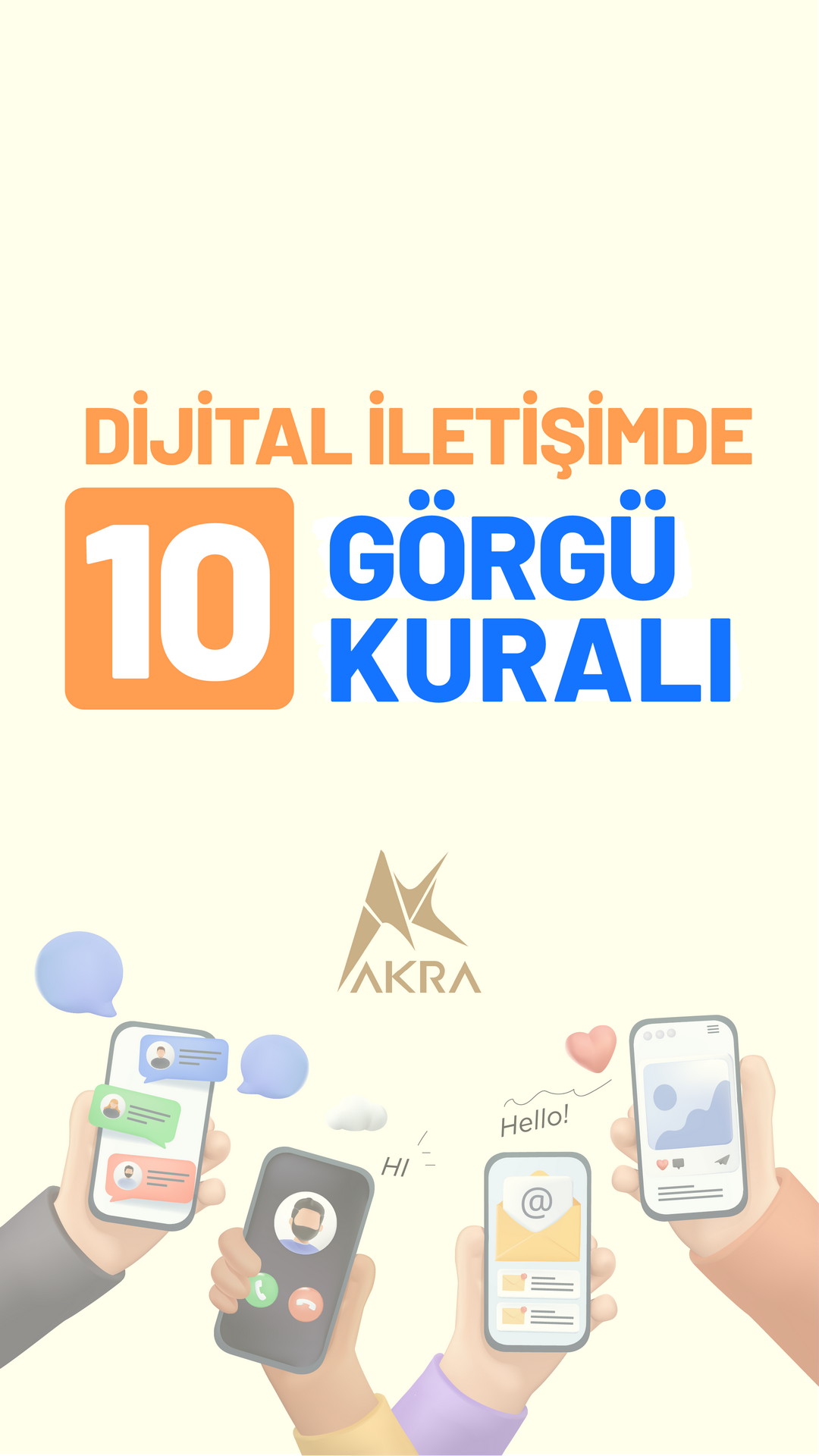 DİJİTAL İLETİŞİMDE 10 GÖRGÜ KURALI